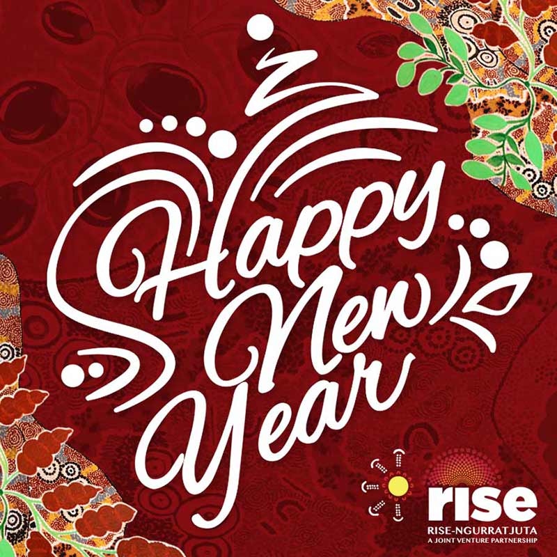 Happy New Year from all of us at Rise Ngurratjuta. 