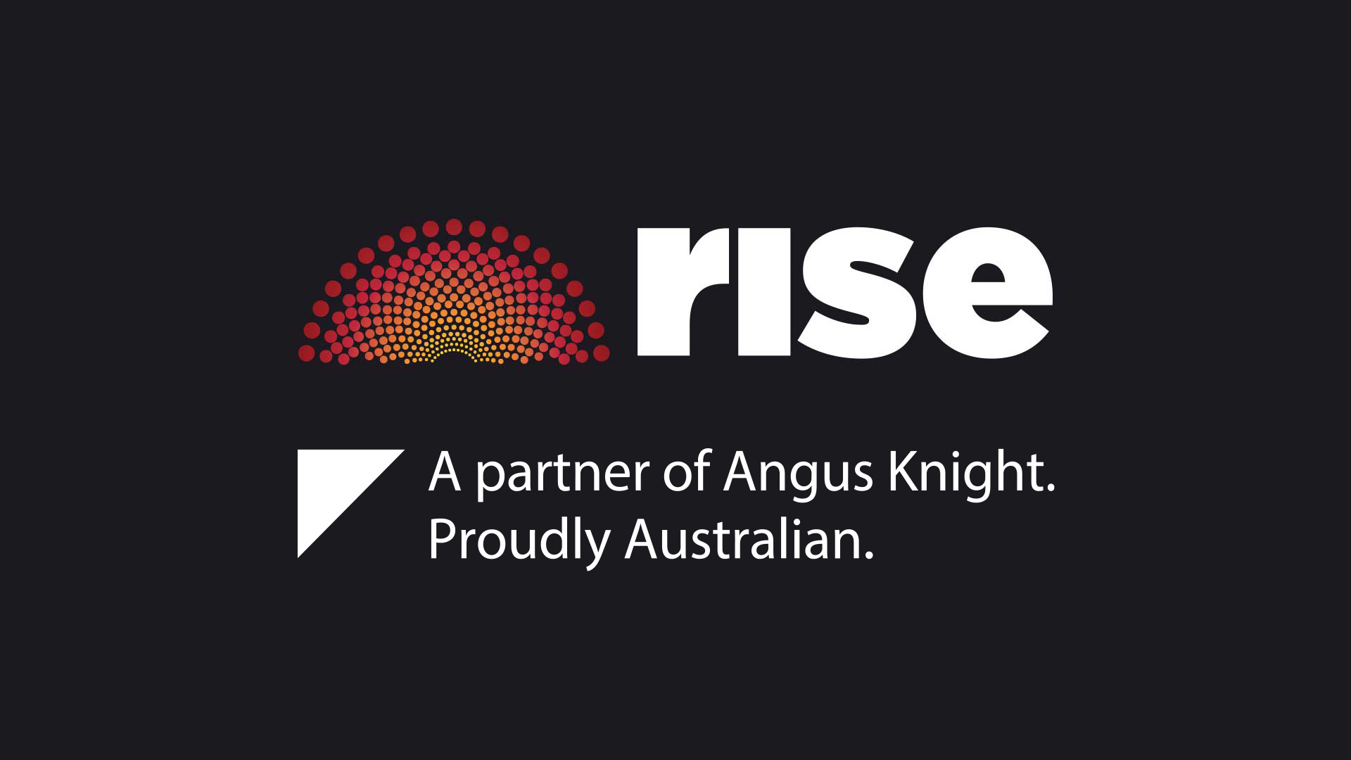 Rise logo - A Partner of Angus Knight. Proudly Australian
